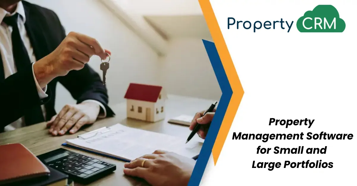 Property Management Software for Small and Large Portfolios