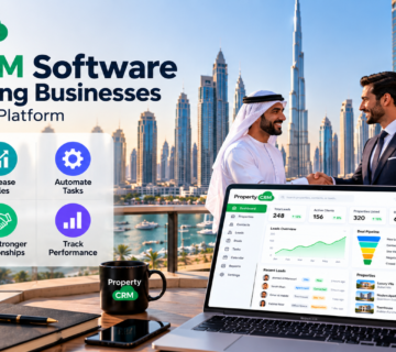 Property CRM Dubai Business Growth 360x320